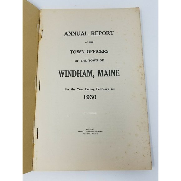 Annual Report Town Officers of Windham Maine February 1 1930 Cumberland County - Picture 3 of 5